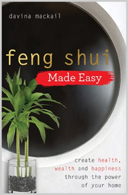 Feng Shui Basics–20 Years of Professional Wisdom in 200 Pages